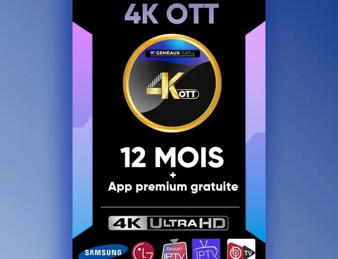 Abonnement IPTV 4K OTT